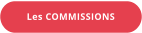 Les COMMISSIONS